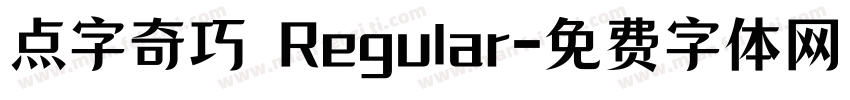 点字奇巧 Regular字体转换